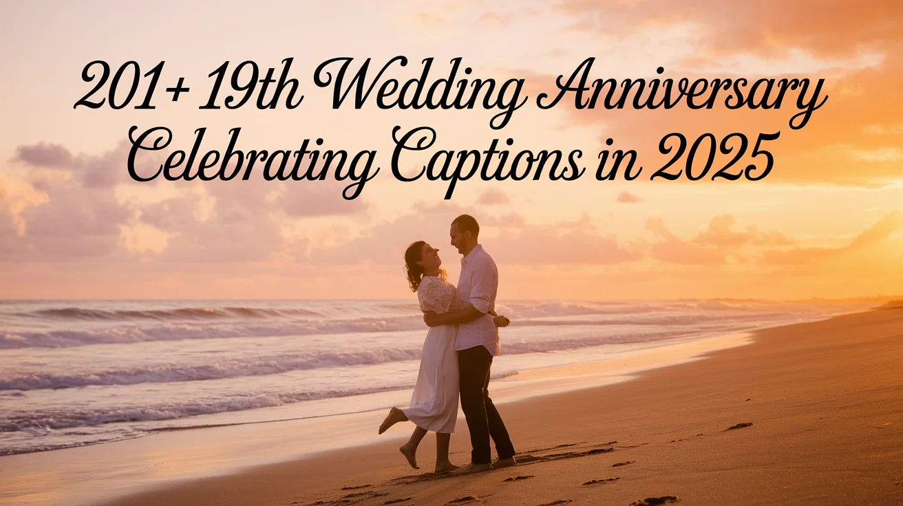 19th Wedding Anniversary Celebrating