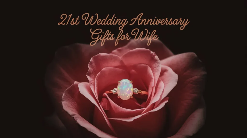 21st Wedding Anniversary Gifts for Wife