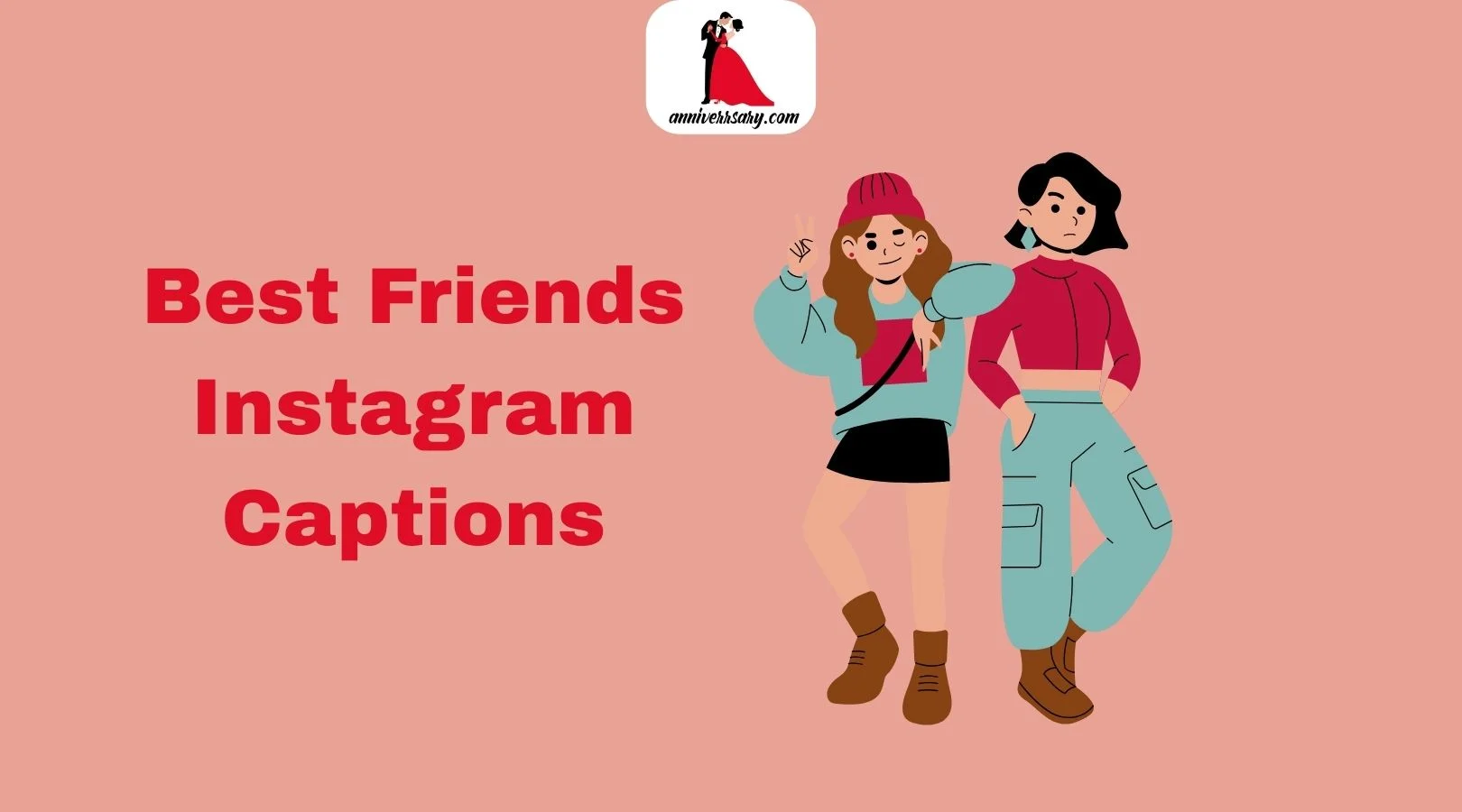 Best Friends Instagram Captions