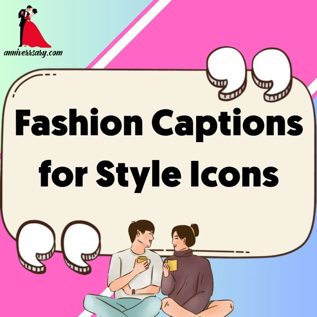 Fashion Captions for Style Icons