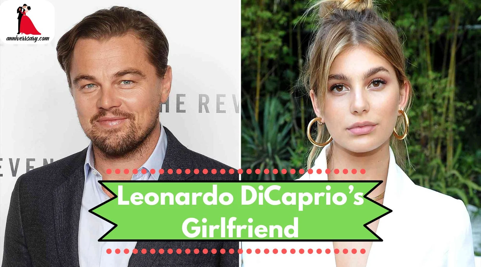 Leonardo DiCaprio’s Girlfriend